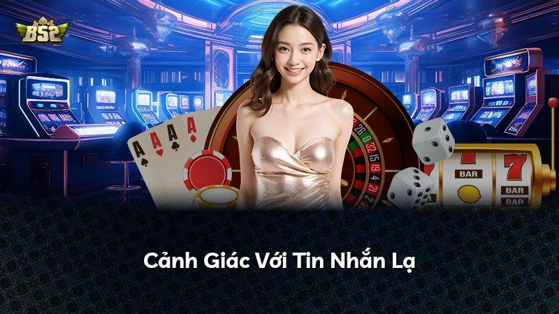 Cảnh Giác Với Tin Nhắn Lạ