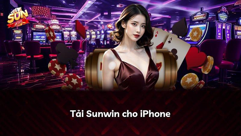 Tải Sunwin cho iPhone